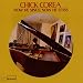 Chick Corea-Now He Sings Now He Sobs