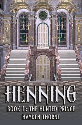Henning Book 1: The Hunted Prince
