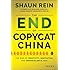 The End of Copycat China: The Rise of Creativity, Innovation, and Individualism in Asia