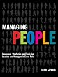 Managing People: Processes, Strategies, and Tools for Leaders and Managers in Every Field