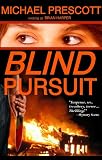 Blind Pursuit