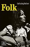 Produkt-Bild: Folk: Von Joan Baez bis Adam Green