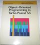 Object-Oriented Programming in Turbo Pascal 5.5