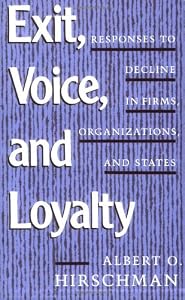 Image of Exit, Voice, and Loyalty: Responses to Decline in Firms, Organizations, and States