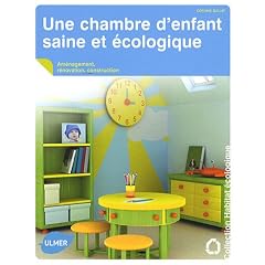 Une chambre d'enfant saine et �cologique