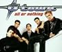 All Or Nothing / Take Me Under / Baby I Would