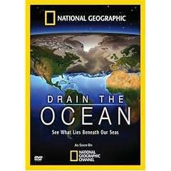 National Geographic: Drain the Ocean