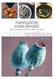 Homéopathie : Mode d emploi
