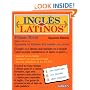 Ingles para Latinos (Spanish Edition)