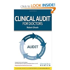 Clinical Audit for Doctors (Progressing Your Medical Career): 1