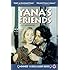 Yana's Friends (English Subtitled)