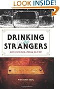 Drinking with Strangers
