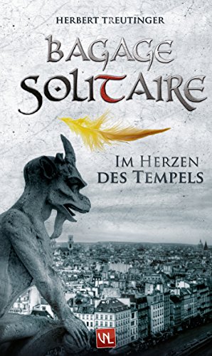 Bagage Solitaire: Im Herzen des Tempels (German Edition)