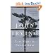 Last Night in Twisted River: A Novel