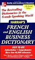 Harrap's French and English Business Dictionary