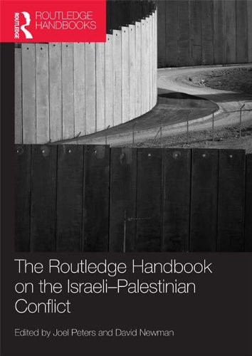 Routledge Handbook on the Israeli-Palestinian Conflict (Routledge Handbooks (Hardcover))