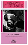 Belli e dannati (Minimum classics Fit...