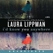 I'd Know You Anywhere | [Laura Lippman]