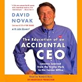 Books : The Education of an Accidental CEO (Unabridged)