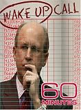 60 Minutes - Wake Up Call (March 4, 2007)