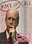 60 Minutes - Wake Up Call (March 4, 2007)
