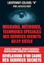 Missions, m�thodes, techniques sp�ciales des services secrets au 21e si�cle