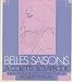 Belles Saisons: A Colette Scrapbook