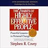 The 7 Habits of Highly Effective People: Powerful Lessons in Personal Change