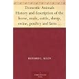 Domestic Animals History And Description Of The Horse, Mule, Cattle, Sheep, 