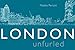 London Unfurled