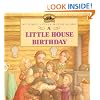 A Little House Birthday (Turtleback School & Library Binding Edition) (My First Little House Books (Prebound))