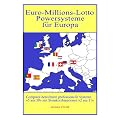 Euro-Millions-Lotto Powersysteme f�r Europa