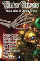 Winter Shivers: An Anthology of Holiday Horror