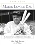 Major League Dad: A Daughter's Cherished Memories