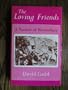 The Loving Friends: Portrait of Bloomsbury