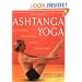 Ashtanga Yoga: The Definitive Step-by-Step Guide to Dynamic Yoga