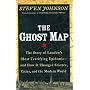 The Ghost Map by Steven Johnson