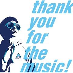 thank you for the music !