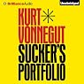 Sucker's Portfolio: A Collection of Previously Unpublished Writing