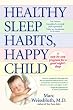 Healthy Sleep Habits, Happy Child Healthy Sleep Habits, Happy Child