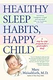 Healthy Sleep Habits, Happy Child