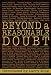 Beyond a Reasonable Doubt