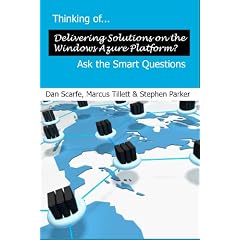 Thinking of... Delivering Solutions on the Windows Azure Platform? Ask the Smart Questions