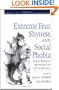 Extreme Fear, Shyness, and Social Phobia (Series in Affective Science)