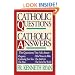 Catholic Questions Catholic Answers