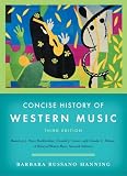 Concise History of Western Music, Third Edition