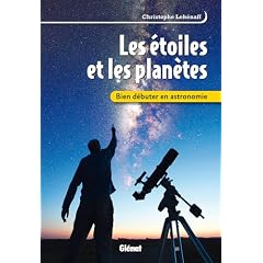 Les �toiles et les plan�tes : Bien d�buter en astronomie