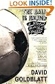 The Ball Is Round: A Global History of Soccer