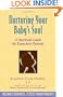 Nurturing Your Baby's Soul: A Spiritual Guide For Expectant Parents