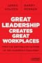 Great Leadership Creates Great Workplaces